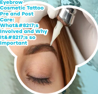 Eyebrow tattoo maintenance